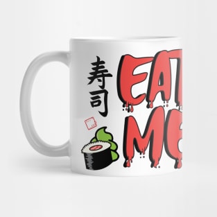 Eat Me Mug